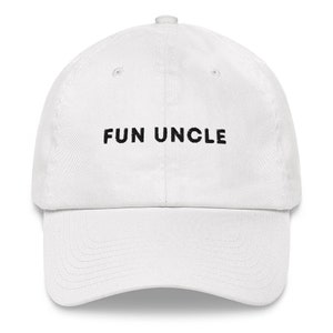 May include: White baseball cap with black embroidered text that reads "FUN UNCLE".