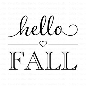 Może przedstawiać: Czarno-biały projekt graficzny z tekstem "hello fall" w ozdobnym kroju pisma. Małe serce znajduje się nad słowem "fall".