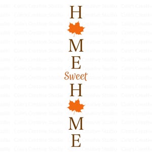Hogar dulce hogar porche signo svg, signo de porche de otoño svg, signo de porche de bienvenida svg, signo de otoño svg, signo de bienvenida de otoño svg, signo vertical de otoño svg
