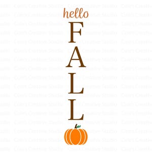 Hello Fall Porch Sign Svg, Fall Porch Sign Svg, Welcome Porch Sign Svg, Pumpkin Sign Svg, Fall Welcome Sign Svg, Autumn Vertical Sign Svg