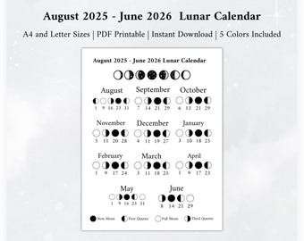 May include: A printable lunar calendar for August 2025 to June 2026. The calendar shows the phases of the moon for each month. The calendar is available in five colors and in A4 and letter sizes.