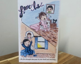 Love Is Greeting Card #13 - when you’re the first thought that pops my head each morning - Thinking of You, Missing You Kim Casali MiniKim