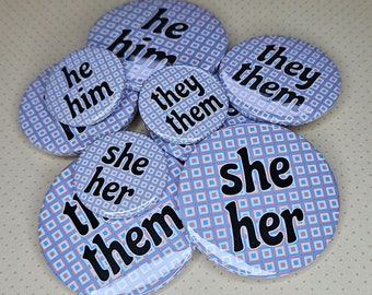 Pronouns badges | She/Her He/Him They/Them or CUSTOM pronouns retro Trans Pride colours