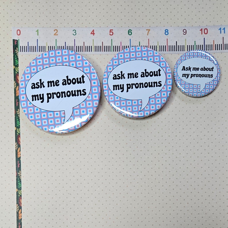 Ask Me About My Pronouns badge/button/pin Trans flag colour background image 2