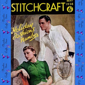 Magazine Stitchcraft de 1938 : tricot vintage, modèles de couture (téléchargement PDF)