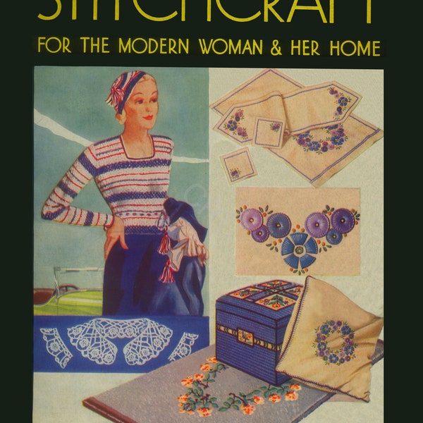 October 1932 Stitchcraft Magazine. The first ever published, Full of fashion, patterns and sewing. A true delight.