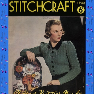 Magazine Stitchcraft de 1938 : modèles de tricot et de couture vintage (téléchargement PDF)
