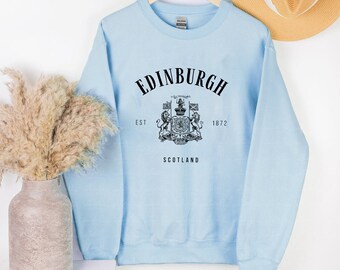 To Live And Dine in Edinburgh Sweatshirt