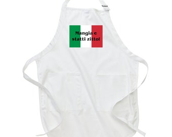Mangia E Statti Zitto Apron