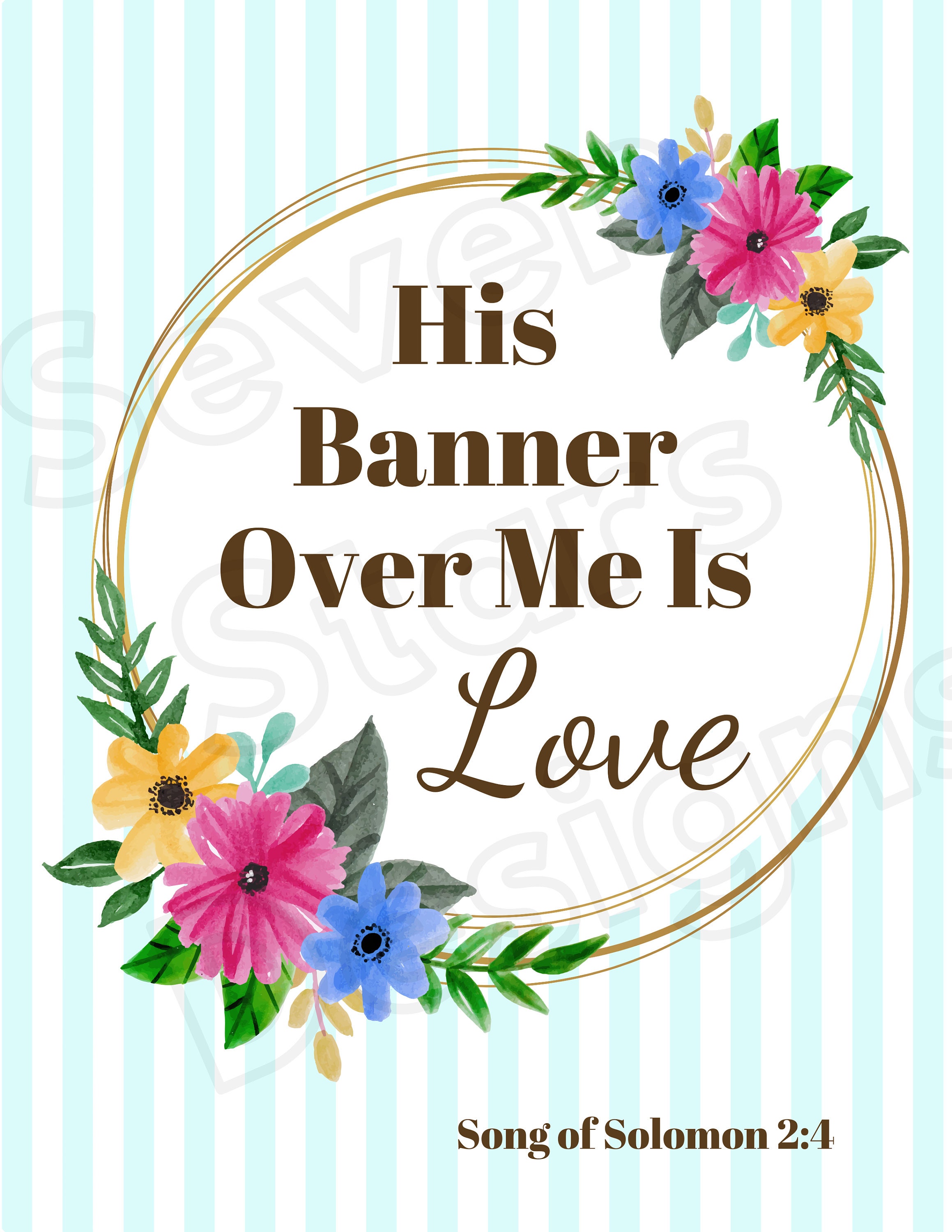 His Banner Over Me Is Love in mint and white stripes Instant | Etsy