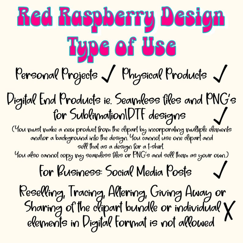 May include: Image with text: "Red Raspberry Design Type of Use." Includes usage rights for personal projects, physical products, digital end products, and social media posts. Reselling digital formats is not allowed.