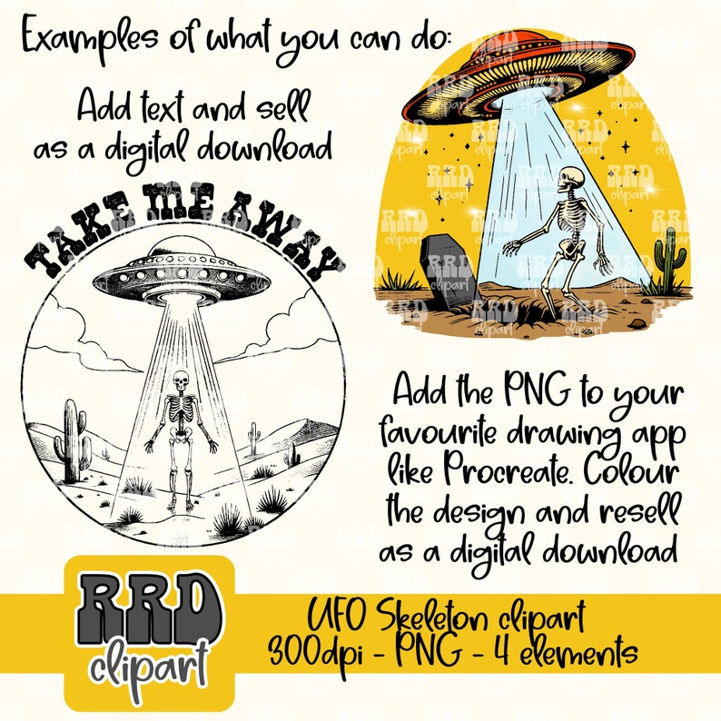 May include: Black and white illustration of a skeleton standing in a desert landscape with a UFO hovering above. The UFO has a beam of light shining down on the skeleton. The text "TAKE ME AWAY" is written in a circle around the UFO. The image is labeled "UFO Skeleton clipart 300dpi - PNG - 4 elements".