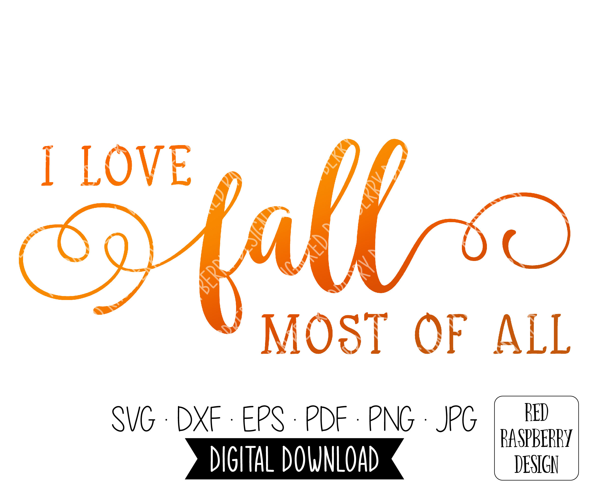 Download I Love Fall Most of All SVG Fall SVG Give Thanks svg | Etsy