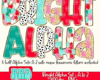 May include: A set of colorful alphabet letters with a variety of patterns, including polka dots, plaid, and glitter. The letters are in a bold, playful style and are perfect for crafting projects, scrapbooking, and more. The text "Bright Alpha Set - A to Z 300dpi - PNG" is also included in the image.