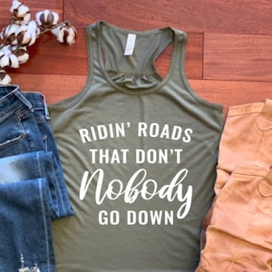 Ridin&#39; roads that don&#39;t nobody go down!  Another country hit!