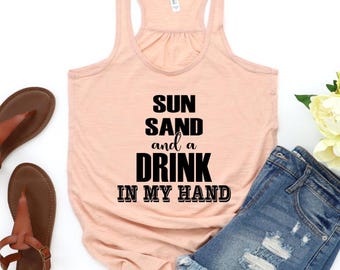 Sun, Sand, Drink in My Hand!