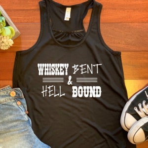 Whiskey Bent and Hell Bound!