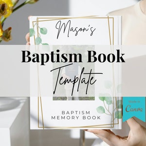 May include: A white book with a gold frame and green leaves. The book has the text "Mason's Baptism Book Template" and "Baptism Memory Book" on the front cover. The book is being held by a person's hand. The text "Made in Canva" is on a blue tag.