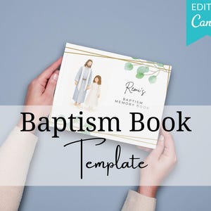 May include: A baptism memory book template held by hands. The cover features an illustration of two figures and the text "Baptism Book Template". The book has a gold border and the words "Remi's Baptism Memory Book". A teal banner in the corner says "Edit in Canva".