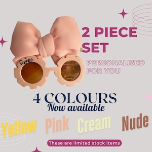May include: A two-piece set of pink sunglasses with a bow. The sunglasses are personalised with the name "Renée". The text "4 COLOURS Now available" is displayed below the sunglasses. The colours available are yellow, pink, cream, and nude.