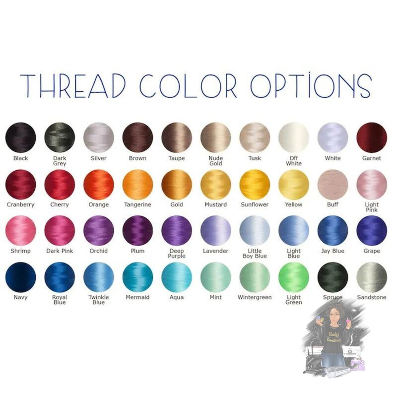 May include: A chart of thread colors with names for each color. The colors are arranged in rows and columns. The colors include black, dark grey, silver, brown, taupe, nude gold, tusk, off white, white, garnet, cranberry, cherry, orange, tangerine, gold, mustard, sunflower, yellow, buff, light pink, shrimp, dark pink, orchid, plum, deep purple, lavender, little boy blue, light blue, jay blue, grape, navy, royal blue, twinkle blue, mermaid, aqua, mint, wintergreen, light green, spruce, and sandstone.