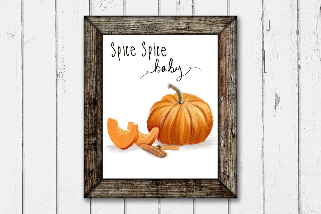 Spice Spice Baby Fall Sign Printable. Printable File JPEG and - Etsy