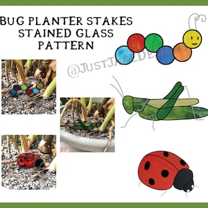 Bug Plant Stakes Stained Glass Pattern