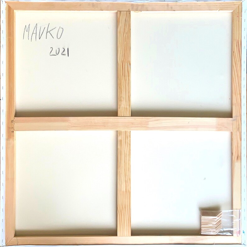 May include: The back of a wooden framed canvas painting with the artist's signature "MAVKO 2021" in black marker.