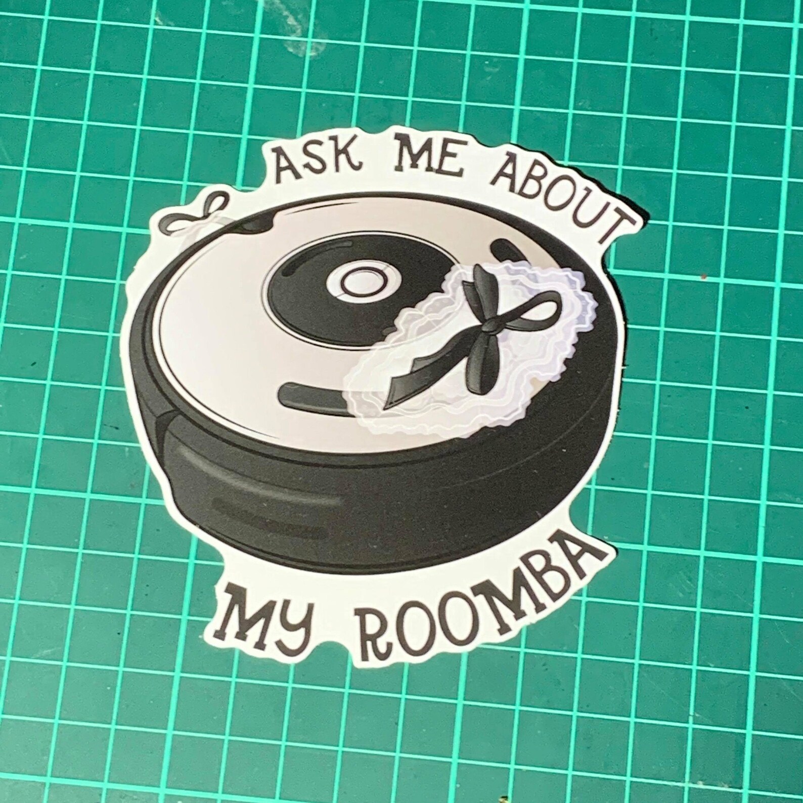 Maid Roomba and Ask Me About My Roomba Vinyl Stickers Etsy