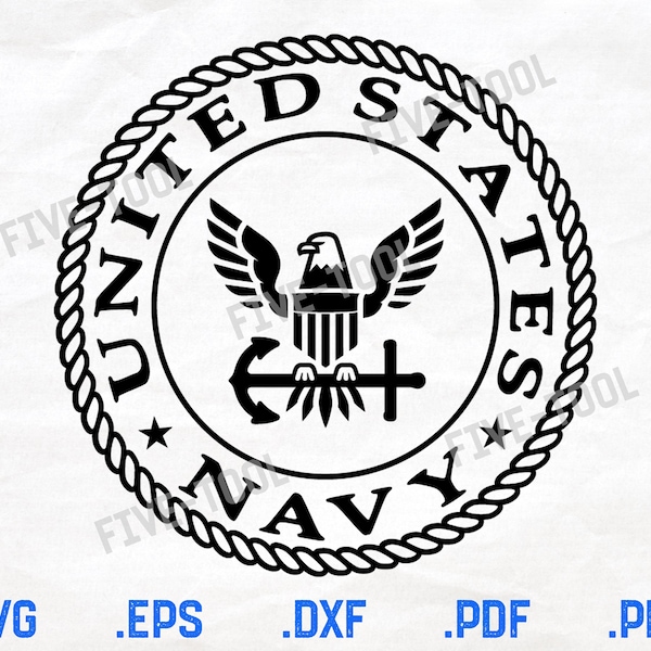 US Navy Logo Vector File - United States Navy Cut File - SvG, DxF, PdF, EpS, PnG - USN Digital Graphic Download for CNC Laser Cricut