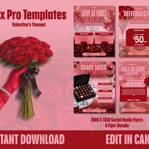 Könnte beinhalten: Ein Social-Media-Flyer-Bundle zum Valentinstag für Steuerberater. Das Design zeigt rote Rosen, Pralinen und Geld. Der Text enthält "Tax Pro Templates", "Instant Download" und "Edit in Canva".