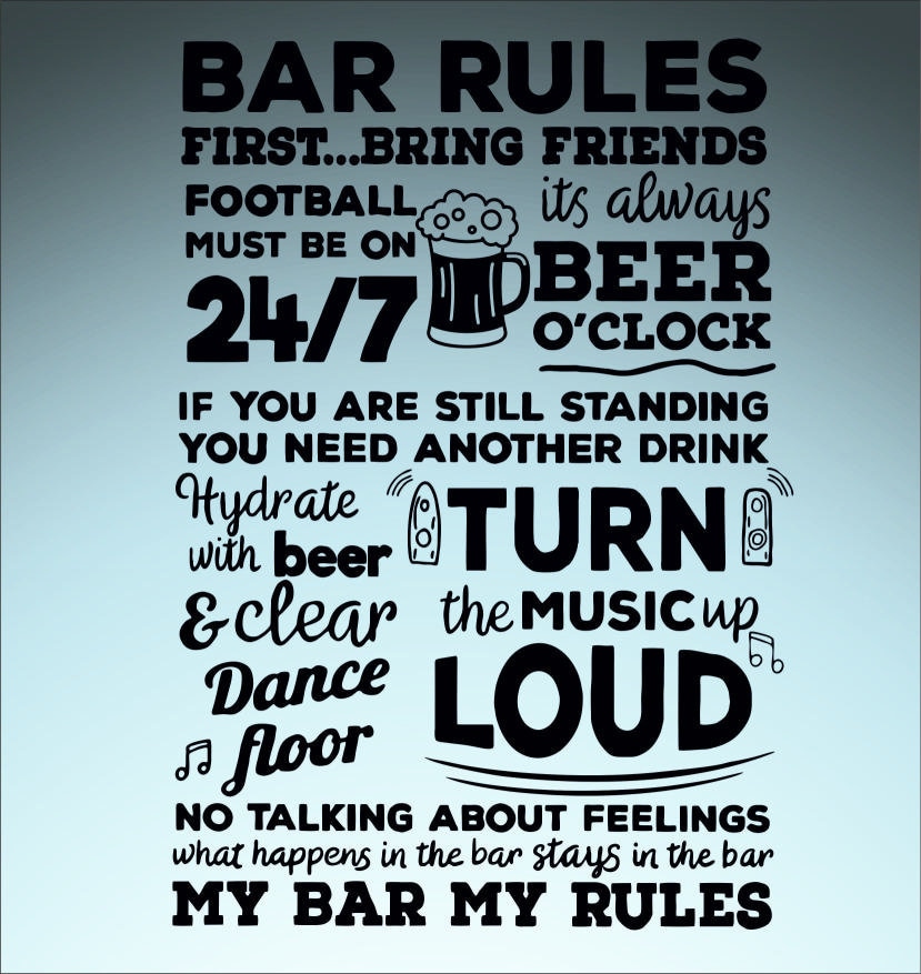 Bar Rules Poster Quote SVG Cricut Cut Files Bar Quotes Etsy Ireland