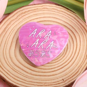 58 mm Ara Ara Japan Kawaii Pin Abzeichen