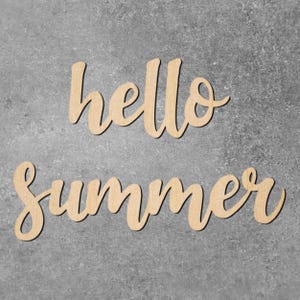 Hello Summer Laser Cut Wood Shape Set - Unfinished Wood Cutout - Various Sizes - Wood Blank - Wood Craft - Home Decor - DIY Shapes - Season