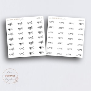 May include: A sheet of planner stickers with the text "for COURAGE to plan" and "APPT" repeated multiple times. The stickers are black and white.