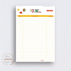 May include: A white paper expenses tracker with a summer theme. The word "JUNE" is in colorful letters with sun and watermelon illustrations. The tracker includes sections for date, description, and amount, with a total at the bottom.