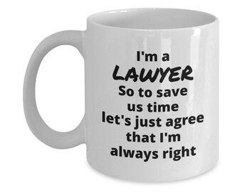 Lawyer Gift, Funny Lawyer Mugs, Lawyer Gift For Women Men, Law School Graduation Gift, Attorney Gifts, New Attorney Lawyer Gifts, Law Humor