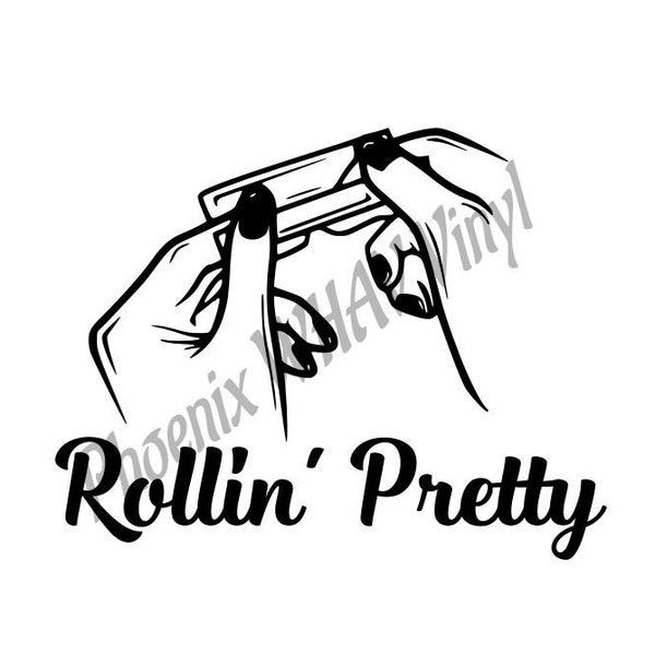 Rollin' Pretty Svg, Roll Joint Svg, Rolling Tray Svg, Rolling Tray Decal, Joint Rolling Svg, Cut File, Rollin' Pretty Decal, Ashtray Svg