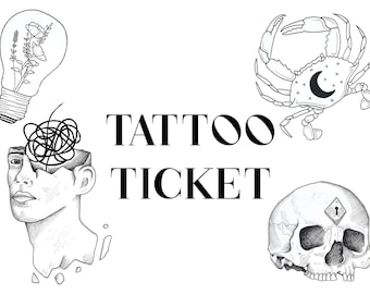 Tattoo Ticket