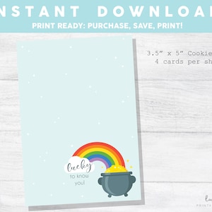 Printable Mini Cookie Card  3.5&quot; X 5&quot; Happy St. Patty&#39;s Day Cookie Card, Pot of Gold Rainbow Lucky to know You Cookie Packaging Mini Cookies