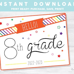 Hello 8th Grade, First Day of School Sign, Back to school, First Day of 8th Grade Printable, Middle School Sign