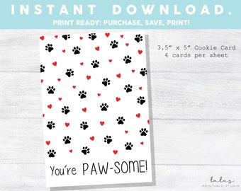 Valentijnsdag Cookie Card, Je bent Paw-some Valentine Cookie Card, Instant download Valentine Cookie Tag, Afdrukbare Mini Cookie Card