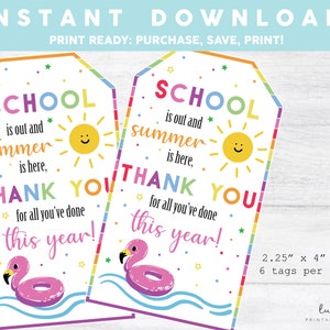 Teacher Appreciation Gift Tag, Last Day of School Tag, Summer is here School is out, Thank You Tag, Teacher Gift Tag, Teacher Cookie Tag