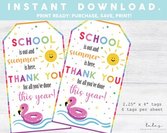 Teacher Appreciation Gift Tag, Last Day of School Tag, Summer is here School is out, Thank You Tag, Teacher Gift Tag, Teacher Cookie Tag