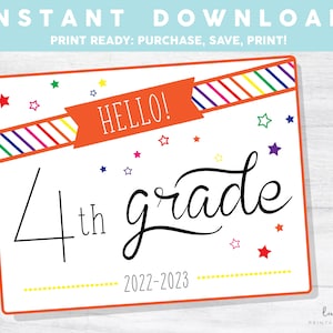 Hello Fourth Grade, First Day of School Sign, Back to school, First Day of 4th Grade Printable