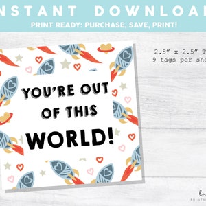 You&#39;re Out of this World SQUARE TAG, Printable Cookie Tag, Valentine Cookie Tag, Valentine Tag