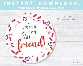 Je bent een lieve vriend RONDE TAG, afdrukbare Cookie Tag, Instant Download, Valentine Cookie Tag