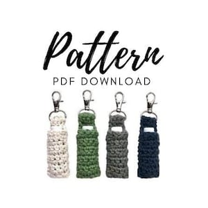 Crochet Chapstick Holder Pattern, Crochet Chapstick Holder, Crochet Lip Balm Holder, Chapstick Holder Pattern, Crochet Keychain Pattern