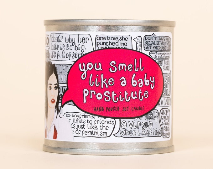 You Smell Like a Baby Prostitute Funny Candle. Mean Girls. Etsy