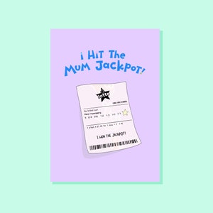 Ich habe den Mama-Jackpot geknackt! Süße, herzliche Muttertagskarte